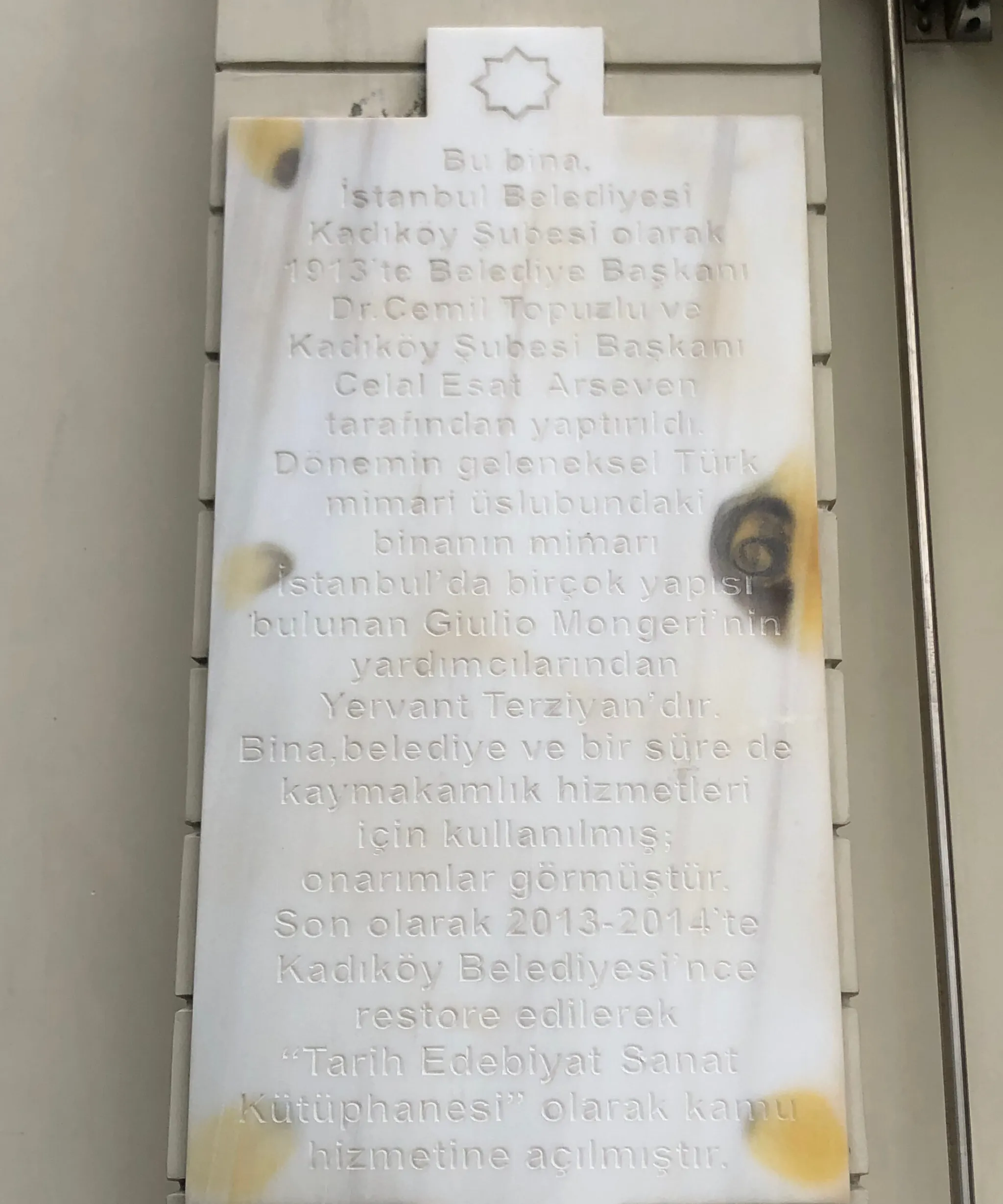 TESAK’ta tarihî belediye dairesine ait kitabe